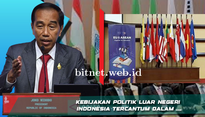 Kebijakan Politik Luar Negeri Indonesia