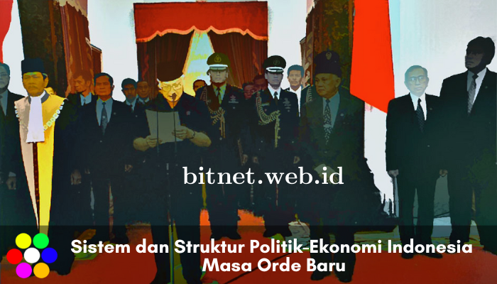 sistem-dan-struktur-politik-ekonomi-indonesia-masa-orde-baru.png